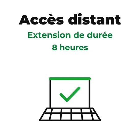 Accès distant - Extension de durée