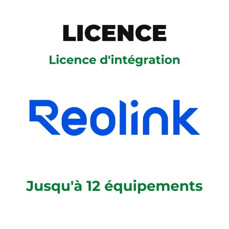 Reolink - Licence d'intégration